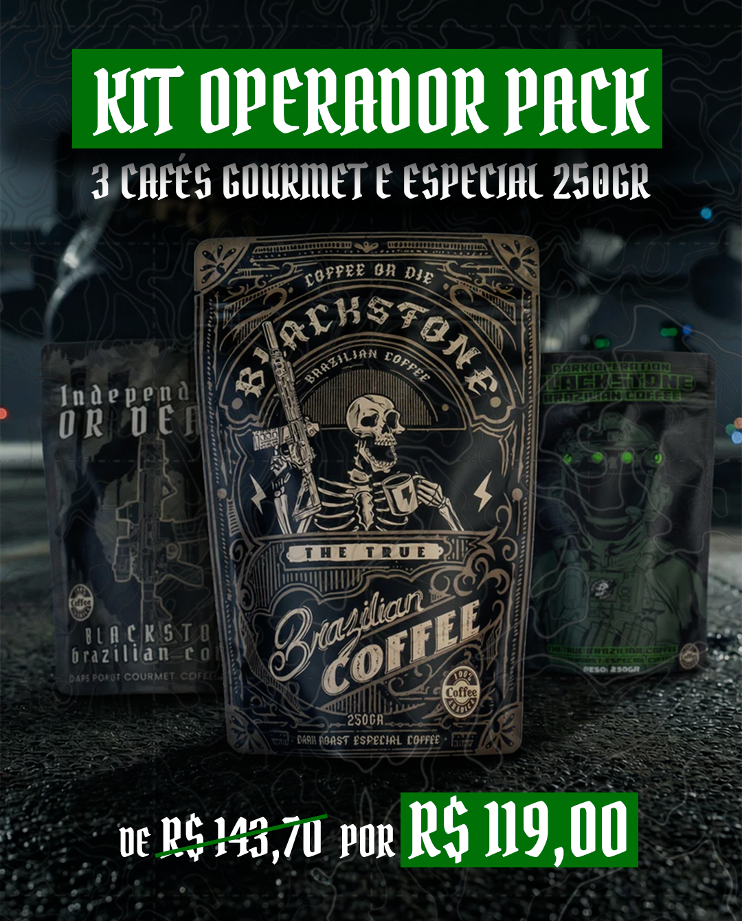 OPERATOR PACK - 3 CAFÉS BLACKSTONE BRAZILIAN COFFEE